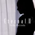 Eternal II (Seiko Matsuda)
