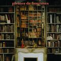 Des bibliothèques pleines de fantômes, Jacques Bonnet, 2008