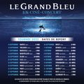 Le Ciné-Concert du Grand Bleu en tournée partout en France et le 24/25 septembre à Paris
