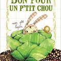 "Bon pour un p'tit chou"