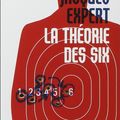 La théorie des six - Jacques Expert