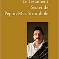 Raphaël Le Mauve - Le Testament Secret de Pépito Mac Strumbble