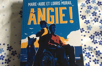 ANGIE! - Marie-Aude et Lorris Murail