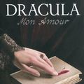 Dracula Mon Amour