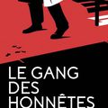 Pierre Nemours "Le gang des honnêtes gens"