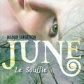 June volume 1, Le Souffle