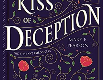 The Kiss of Deception (The Remnant Chronicles #1) de Mary E. Pearson 