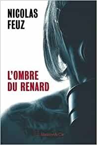 L'ombre du Renard de Nicolas Feuz