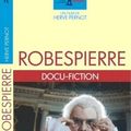 Robespierre crève l’écran !