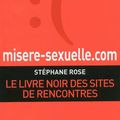 ROSE Stéphane / Misere-sexuelle.com