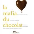 {La Mafia du chocolat} de Gabrielle Zevin