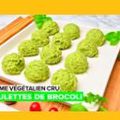 Boulettes de brocoli : une recette que Veedz t’aide à découvrir
