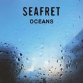 Seafret "Oceans"