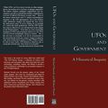 UFOs AND GOVERNMENT - A Historical Inquiry