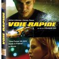 Concours VOIE RAPIDE : 3 DVD A GAGNER