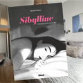 Sibylline, Chroniques d'une escort girl, par Sixtine Dano