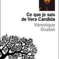 Ce que je sais de Vera Candida, de Ovaldé Véronique