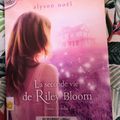 La seconde vie de Riley Bloom, tome 2 : éclat