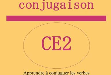 Cahier de conjugaison: Apprendre à conjuguer les verbes du 1er, 2ème, 3ème groupe au futur et au passé simple de l’indicatif : c