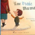 Fête des mamans:Une vraie maman 