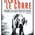 Prendre les loups pour des chiens