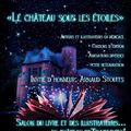 Le Château sous les Etoiles » premier salon du livre et de l’illustration à Trazegnies