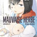 Manga | Mauvaise Herbe, tome 1 de Keigo Shingo