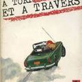 A tort et à travers