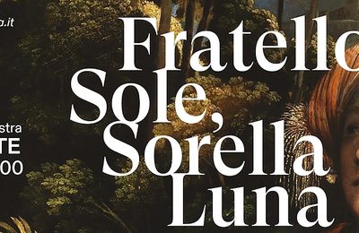 Fratello Sole, Sorella Luna. Nature in Art, from Fra Beato Angelico to Corot, at The National Gallery of Umbria in Perugia