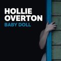 Hollie Overton "Baby Doll"