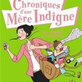 Chroniques d'une mère indigne: une maman (presque) parfaite.