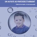 William, un autiste au parcours étonnant, de Philippe DALBIGOT