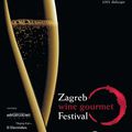 ZAGREB WINE GOURMET FESTIVAL: 27-28.02