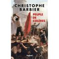 Peuple de colères, essai de Christophe Barbier