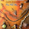 Perles de Rocaille, Fil métal