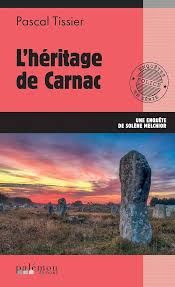L'héritage de Carnac - Pascal Tissier