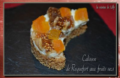 Calisson de Roquefort aux fruits secs 