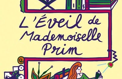 L'éveil de Mademoiselle Prim, Natalia Sanmartin Fenollera