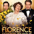 " Florence Foster Jenkins "  UGC Toison d'Or