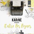 Collection de Karine Cazenave Tapie " Entre les lignes"