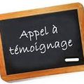 Appel à témoignages