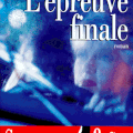 L'épreuve finale