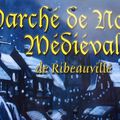 Le marché de Noël médiéval de Ribeauvillé