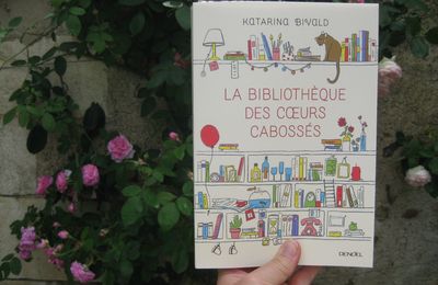 La bibliothèque des cœurs cabossés - Katarina Bivald