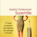 Superhôte; Amélie Cordonnier sonde l'enfer des plateformes de location saisonnière