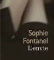 L'envie de Sophie Fontanel