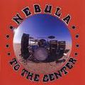 NEBULA - "To the center" (1999)