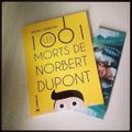 Les 1001 morts de Norbert Dupont , de Philippe Laperrouse 