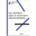 Chrétiens et altermondialistes