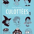 Culottées (tomes 1 et 2) ---- Pénélope Bagieu